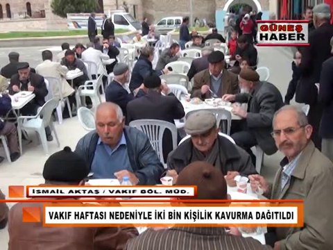 3- VAKIF HAFTASI NEDENİYLE KAVURMA DAĞITILDI