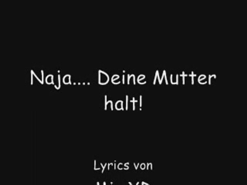 Deine Mutter Song Lyrics