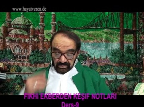 Ders 9 (1/2) Akaid Fıkhı Ekber - ahdi misak iman İslam fıtratı, ilk iman, Rabbine şahitlik