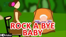 Rock A Bye Baby, Nursery Rhymes - Lullabies for Babies - Songs for Children