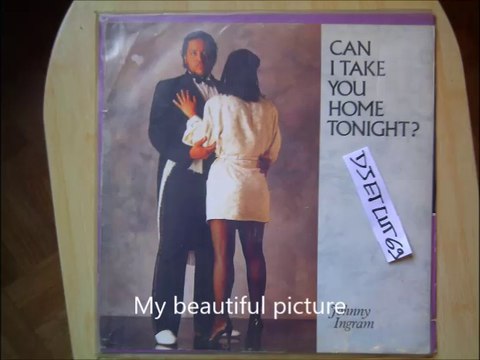 JOHNNY INGRAM-CAN I TAKE YOU HOME TONIGHT(RIP ETCUT)(MIRROR REC 85)