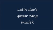 Latin duo's gitaar zang muziek