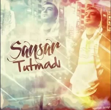 Sansar Salvo - Tutmadı