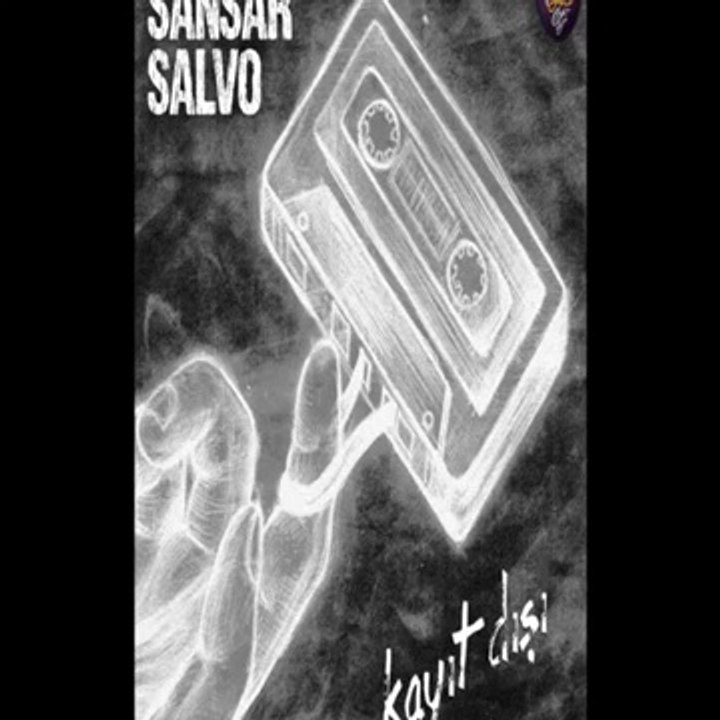 Sansar Salvo - Eğer ki bir gün