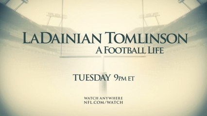 A Football Life LaDainian Tomlinson Tuesday 9pm ET
