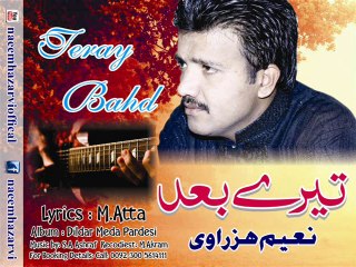 Teary Bahd Naeem Hazarvi