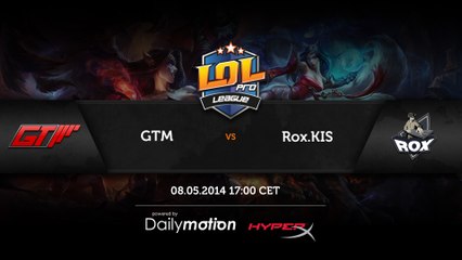 RoX.KIS vs GTM - game 3 (ENG)