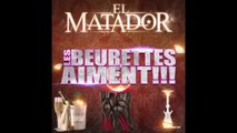 EL MATADOR - LES BEURETTES AIMENT [ SON OFFICIEL ]
