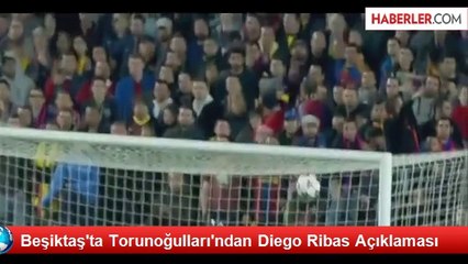 Beşiktaş'ta Torunoğulları'ndan Diego Ribas Açıklaması