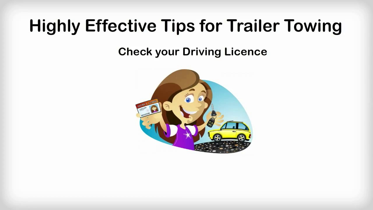 Highly Effective Tips for Trailer Towing
