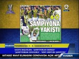 Röportajlar - Şampiyon Fenerbahçe 4-0 Kardemir Karabükspor