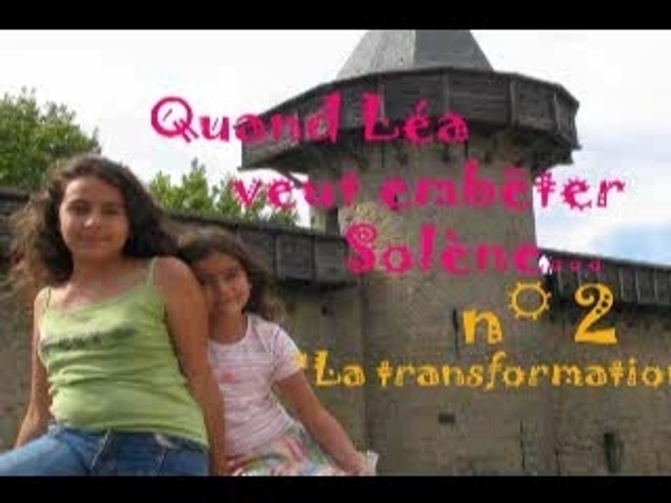 Quand Lea embete 2