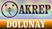 AKREP Burcunda DOLUNAY Yorumu, 14 Mayıs 2014, Astroloji uzmanı Demet Baltacı