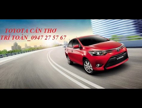 VIOS 2016 TOYOTA CẦN THƠ- 0938 662 666- 0947 27 57 67 GIÁ TỐT - KHUYẾN MÃI HẤP DẪN, XE GIAO NGAY