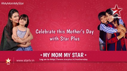 STAR Plus actors wish you all a Happy Mother's Day!