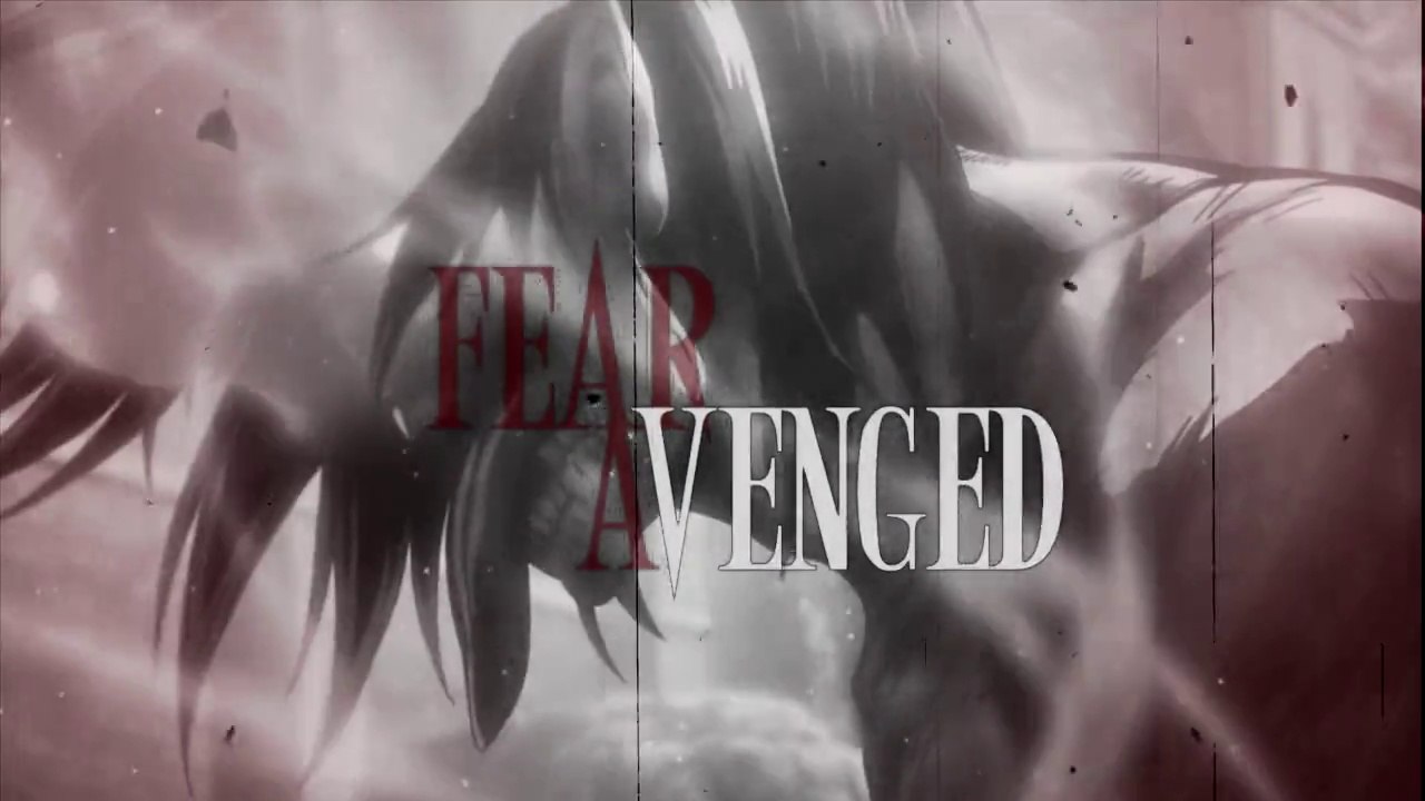 [AMV] Crookz - Fear Avenged