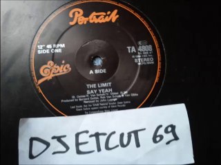 THE LIMIT -SAY YEAH (RIP ETCUT)PORTRAIT REC 84