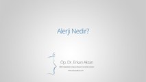 Alerji Nedir? - Op. Dr. Erkan Aktan