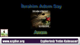 İbrahim Adem Say-Anam