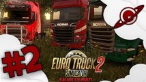 Euro Truck Simulator 2 | Balade en Multi - Episode 02