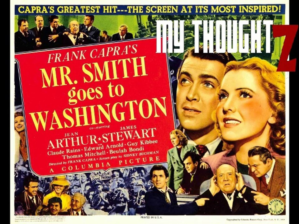 My ThoughtZ: Mr Smith Goes to Washongton