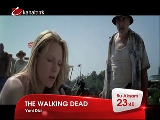 YENİ! "THE WALKING DEAD" 9 Mayıs Cuma akşamı saat 23.40'ta Kanaltürk'te!