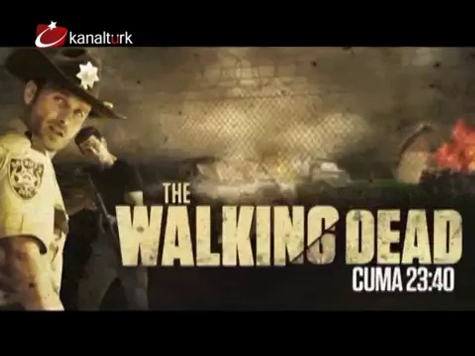 YENİ! "THE WALKING DEAD" 9 Mayıs Cuma akşamı saat 23.40'ta Kanaltürk'te! (3.Tanıtım)
