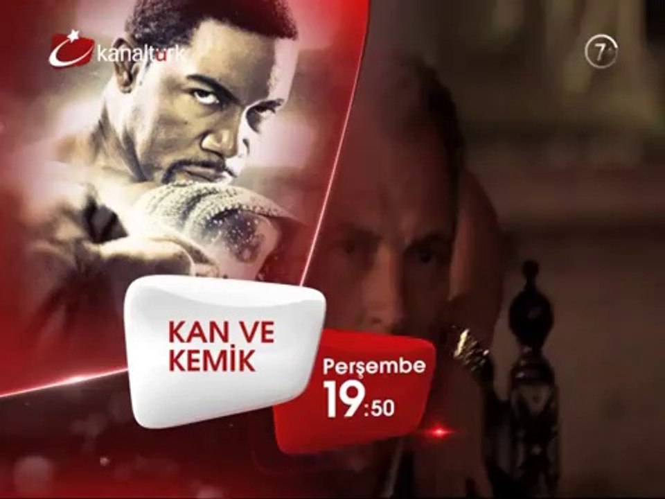 "KAN VE KEMİK" 1 Mayıs Perşembe akşamı saat 19.50'de Kanaltürk Sinema Kuşağında!