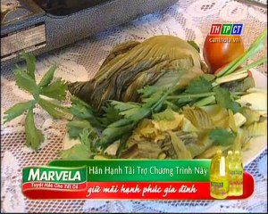 Vào bếp cùng khán giả- Gà hấp dưa cải