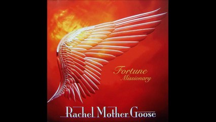 RACHEL MOTHER GOOSE ''Mother''