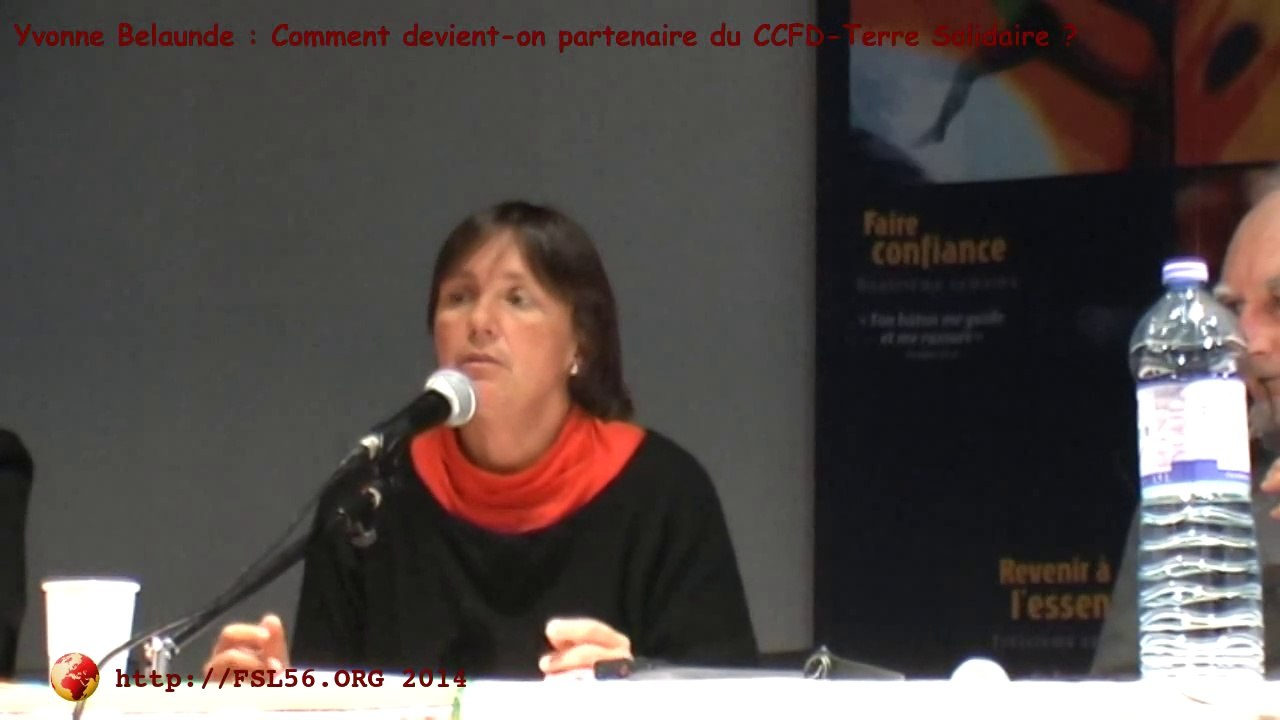 Comment devient-on partenaire du CCFD-Terre Solidaire ? (conférence-débat) - Yvonne Belaunde - FSL56