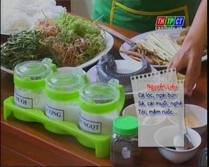 Vào bếp cùng khán giả- Bún cá Châu Đốc