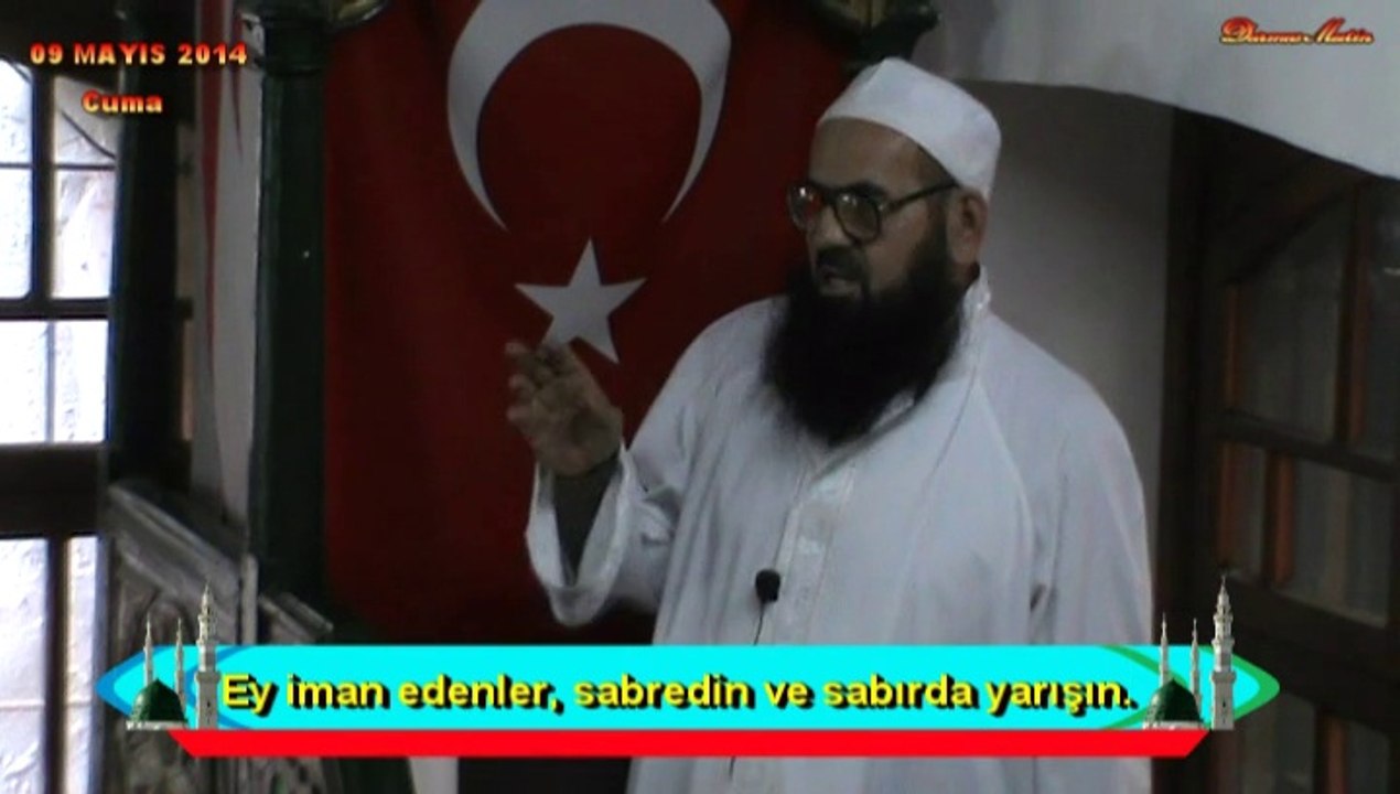 EY İMAN EDENLER, SABREDİN VE SABIRDA YARIŞIN..- ABDULMENNAN HOCAMIZ (DM)