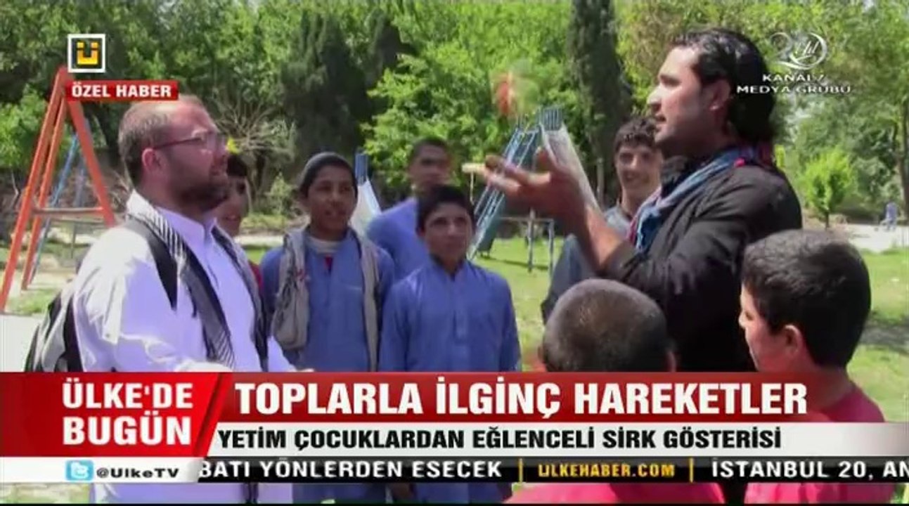 AFGANİSTANLI YETİM ÇOCUKLARDAN SİRK GÖSTERİSİ - M. MUSTAFA YILDIZ 2014