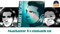 Gilbert Becaud - Madame Pompadour (HD) Officiel Seniors Musik