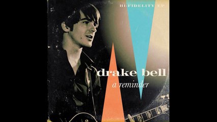 Drake Bell - A Reminder (Complete Album)