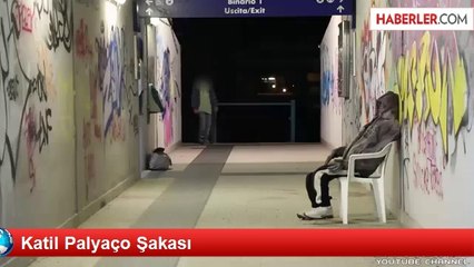 Katil Palyaço Şakası