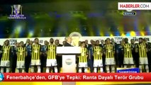 Fenerbahçe'den, GFB'ye Tepki: Ranta Dayalı Terör Grubu