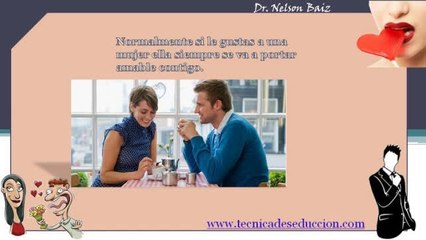 Como saber si le gustas a a una mujer