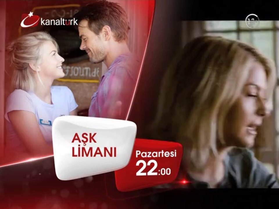 "AŞK LİMANI" 12 Mayıs Pazartesi akşamı saat 22.00'de Kanaltürk'te!