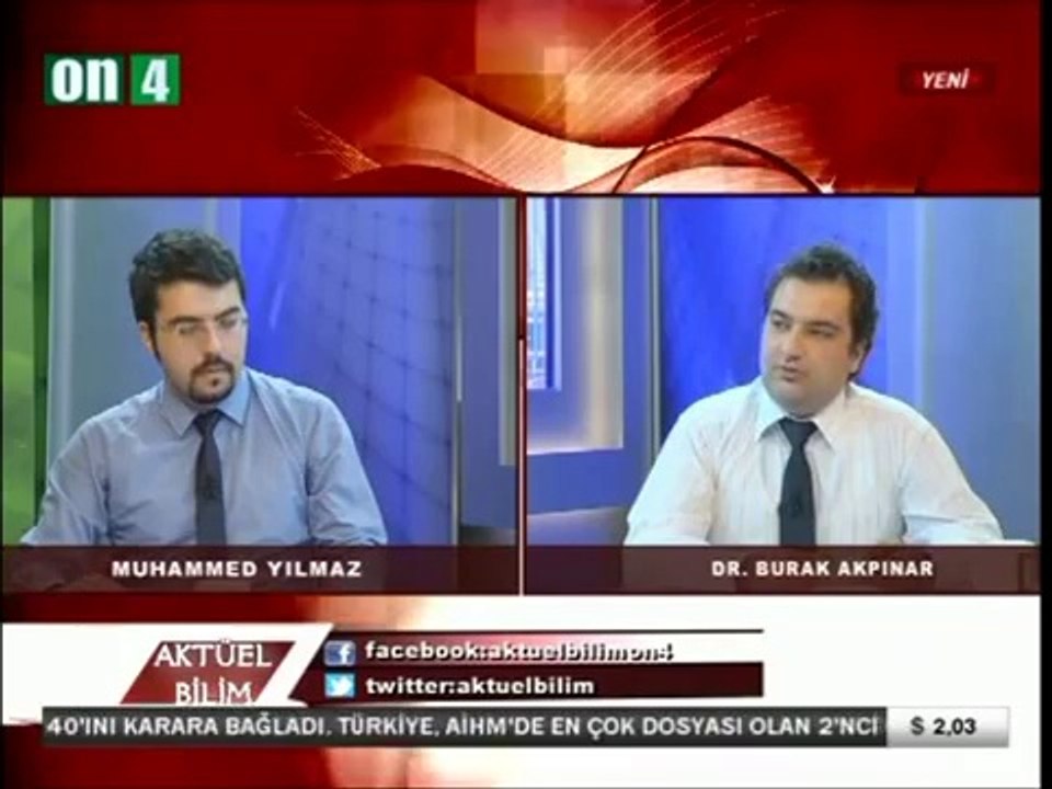 On4 Tv - Aktüel Bilim - 19.Bölüm - Muhammed Yılmaz - Dr.Burak Akpınar