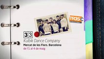 TV3 - 33 recomana - Kulbik Dance Company. Mercat de les Flors. Barcelona