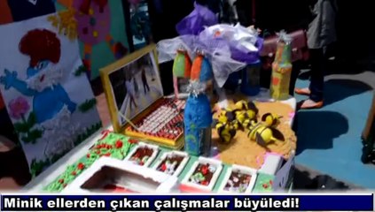 Minik ellerden çıkan çalışmalar büyüledi!