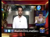 Aalim Online with Kokab Noorani Okarvi EP # 47