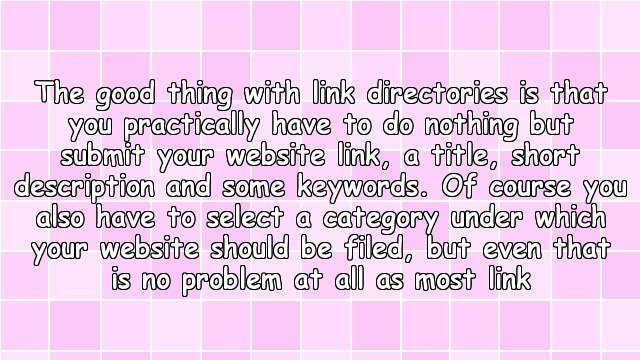 How To Get Floods Of Traffic By Using Link Directories