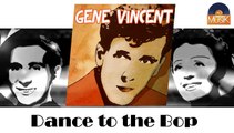 Gene Vincent - Dance to the Bop (HD) Officiel Seniors Musik