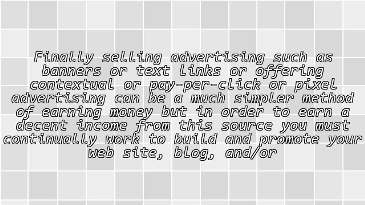 The only way to make money on the internet