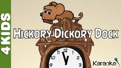 Hickory Dickory Dock | Nursery Rhymes | Karaoke