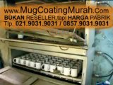 Mug Coating Depok  polos murah Lokal 5.400 Impor 6.400 hub. 021.9031.9031