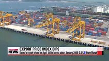 Korea's export prices for April fall to lowest since January 2008